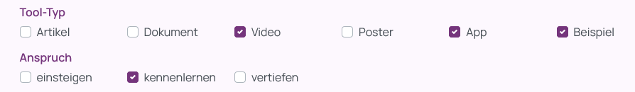 Screenshot der weiteren Tool-Filter Tool-Typ und Anspruch. Neben den Tool-Typen Video, App und Beispiel, wurde der Anspruch kennenlernen mithilfe eines Auswahlfeldes aus drei Optionen ausgewählt.